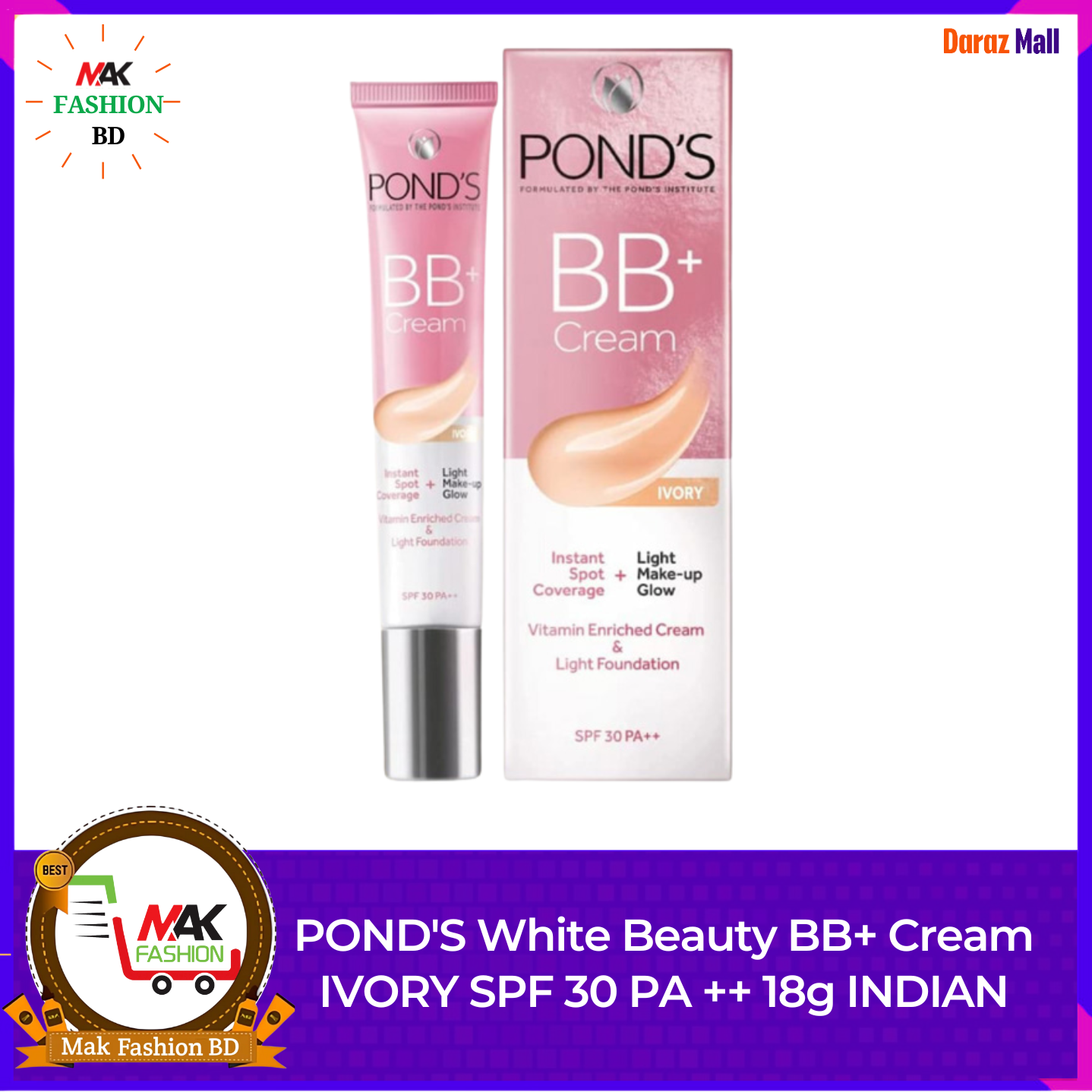 POND'S White Beauty BB+ Cream IVORY SPF 30 PA ++ 18g INDIAN 363030218